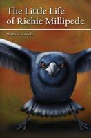 The Little Life of Richie Millipede 0987266357 Book Cover