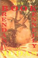 The Book of Judas: A Poem by Brendan Kennelly 1852241713 Book Cover