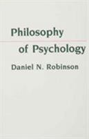 Philosophy of Psychology (Critical Assessments of Contemporary Psychology) 0231059221 Book Cover