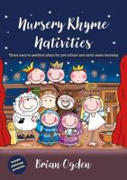 Nursery Rhyme Nativities 0857460676 Book Cover