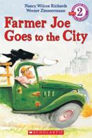 Farmer Joe Goes to the City 144311376X Book Cover
