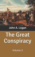 The Great Conspiracy, Volume 3: Large Print 1512070947 Book Cover