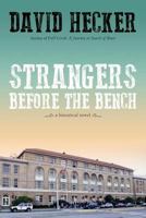 Strangers Before the Bench 1492330205 Book Cover