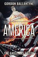 America: The Eagle has Fallen 1925840670 Book Cover