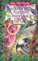 Encounter in the Pleiades: An Inside Look at UFOs 0963188933 Book Cover