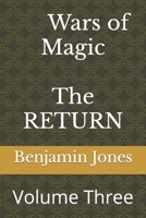 Wars of Magic The RETURN: Volume Three 1095805150 Book Cover