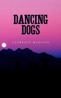 Dancing Dogs 145648088X Book Cover