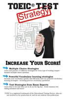 Toeic Test Strategy: Winning Multiple Choice Strategies for the Toeic(r) Exam 177245186X Book Cover