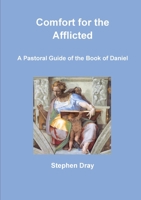 Comfort for the Afflicted 1291299025 Book Cover