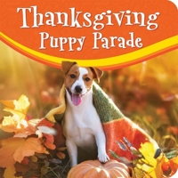 Thanksgiving Puppy Parade B0DZYT3P4Y Book Cover
