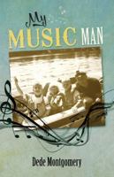 My Music Man 1945805412 Book Cover