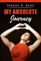 My Absolute Journey 0986212512 Book Cover