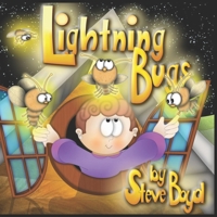 Lightning Bugs B09BGKJR6R Book Cover