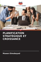 PLANIFICATION STRATÉGIQUE ET CROISSANCE 6202914920 Book Cover