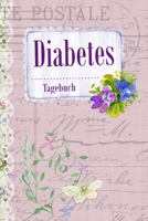 Diabetes Tagebuch: 2 Jahre Täglich Blutzucker & Blutdruck Werte notieren, Vor-Nach (Frühstück, Mittagessen, Abendessen, Schlafenszeit) (German Edition) B084Z2P5RH Book Cover