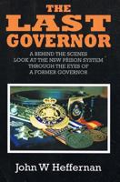 The Last Governor 1974492508 Book Cover