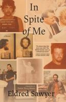 In Spite of Me 1967262306 Book Cover