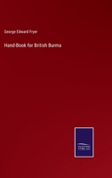 Hand-Book for British Burma 1377644987 Book Cover