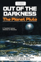 Out of the Darkness: The Planet Pluto 0718825004 Book Cover