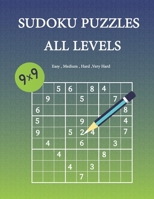 SUDOKU PUZZLES ALL LEVELS: 100 Puzzles sudoku 9x9 B09TGPV8DD Book Cover