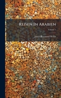 Reisen In Arabien (German Edition) 1024541754 Book Cover