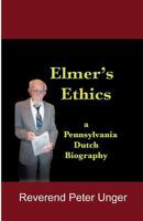 Elmer's Ethics 1596300647 Book Cover