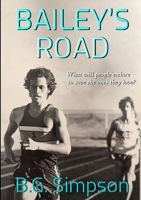 Bailey's Road 0359176968 Book Cover