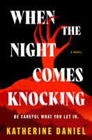 When the Night Comes Knocking B0GHXDFG7R Book Cover