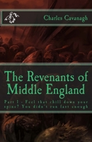 The Revenants of Middle England: Saviour and Savagery 1517613957 Book Cover