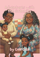 Adventures with the Grannies (LYF Kids) B0G6L5S4KL Book Cover