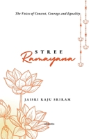 Stree Ramayana: Voices of Consent, Courage and Equality 9353538688 Book Cover