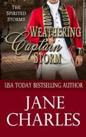 Weathering Captain Storm (Spirited Storms #2) 1548099996 Book Cover