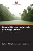 Durabilité des projets de drainage urbain: Durabilité des projets de drainage urbain (French Edition) 6207839161 Book Cover