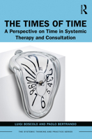I tempi del tempo: Una nuova prospettiva per la consulenza e la terapia sistemica 0393701638 Book Cover