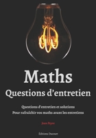 Maths, Questions d'entretien B08SH89T5Y Book Cover