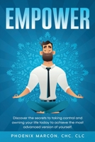 Empower : Unlock Your Full Potential and Supercharge Your Success 1952681057 Book Cover