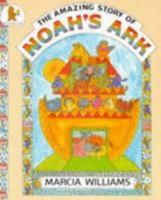 Amazing Story of Noahs Ark 0939979195 Book Cover