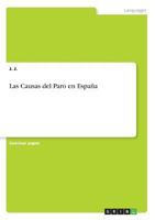 Las Causas del Paro en España 3668714479 Book Cover