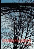 SPANNUNGSBOGEN: Märchen  Geschichten  Gedichte 3839140110 Book Cover