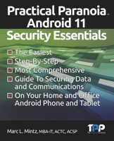 Practical Paranoia Android 11 Security Essentials 151693217X Book Cover