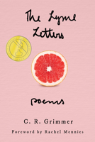 The Lyme Letters: Poems 1682830756 Book Cover