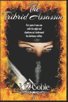 The Tribrid Assassin: Book One B095JT824W Book Cover