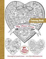 My Heart Loves Coloring Book 1721998446 Book Cover