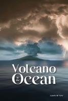 Volcano in the Ocean 1966652925 Book Cover
