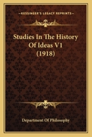 Studies In The History Of Ideas V1 1164901192 Book Cover