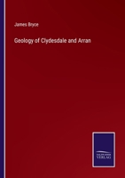 Geology of Clydesdale and Arran 3375136544 Book Cover