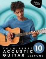 Your First 10 Acoustic Guitar Lessons 1953101224 Book Cover