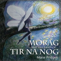 Morag and the Land of Tir Na Nog 194918434X Book Cover