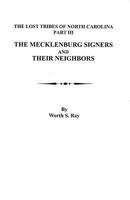 Mecklenburg Signers and their Neighbors 1639140530 Book Cover