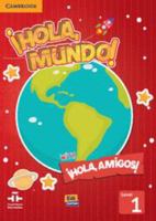 ¡Hola, Mundo!, ¡Hola, Amigos! Level 1 Student's Book plus CD-ROM 8498486122 Book Cover